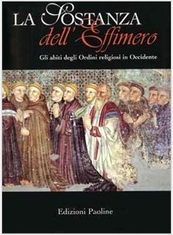 SOSTANZA DELL'EFFIMERO (LA)