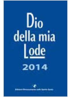 DIO DELLA MIA LODE 2014 TASCABILE