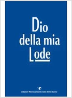 DIO DELLA MIA LODE 2016 LIBRO AD ANELLI