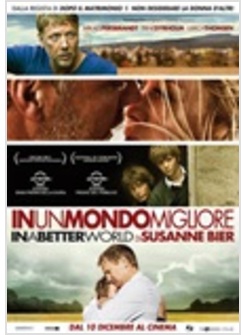 IN UN MONDO MIGLIORE