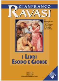 I LIBRI ESODO E GIOBBE MP3 SEI CONFERENZE TENUTE AL CENTRO CULTURALE S. FEDELE 