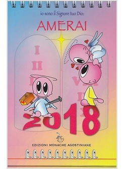 CALENDARIO AMERAI IO SONO IL SIGNORE TUO 2018