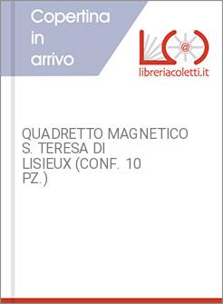 QUADRETTO MAGNETICO S. TERESA DI LISIEUX (CONF. 10 PZ.)