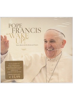 POPE FRANCIS "WAKE UP!" CD