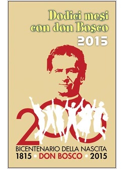 DODICI MESI CON DON BOSCO 2015