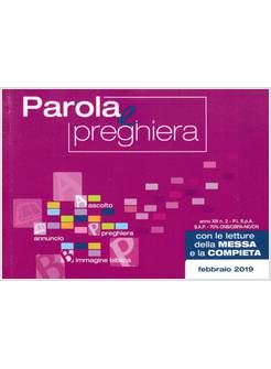 PAROLA E PREGHIERA. FEBBRAIO 2019 