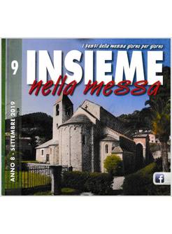 INSIEME NELLA MESSA SETTEMBRE 2019