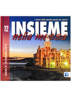 INSIEME NELLA MESSA DICEMBRE 2019