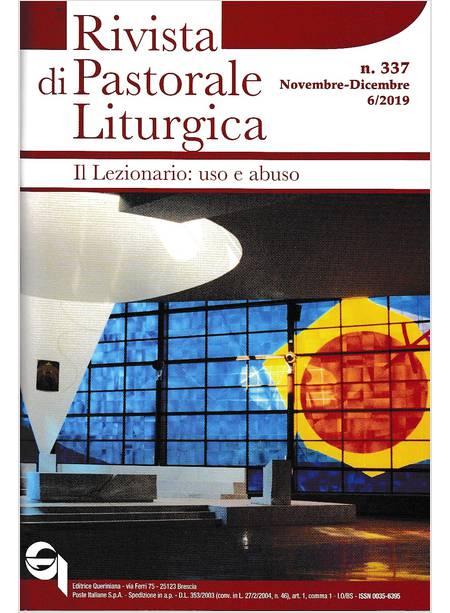 RIVISTA DI PASTORALE LITURGICA 6/2019 NOVEMBRE-DICEMBRE IL LEZIONARIO