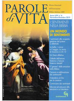PAROLE DI VITA (2019). VOL. 6 I SENTIMENTI NELLA BIBBIA. UN MONDO DI SENTIMENTI