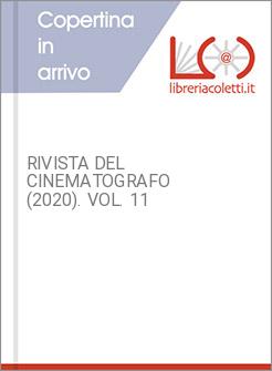 RIVISTA DEL CINEMATOGRAFO (2020). VOL. 11