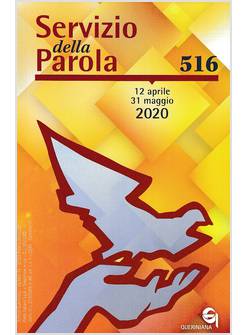 SERVIZIO DELLA PAROLA VOL. 516 APRILE-MAGGIO 2020