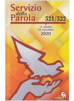SERVIZIO DELLA PAROLA VOL. 521-522: 11 OTTOBRE-22 NOVEMBRE 2020