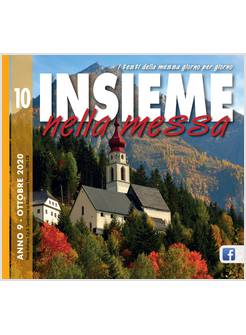 INSIEME NELLA MESSA OTTOBRE 2020