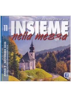 INSIEME NELLA MESSA NOVEMBRE 2020