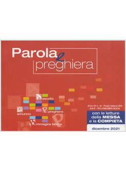 PAROLA E PREGHIERA DICEMBRE 2021