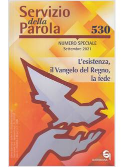 SERVIZIO DELLA PAROLA VOL. 530: SETTEMBRE 2021 NUMERO SPECIALE