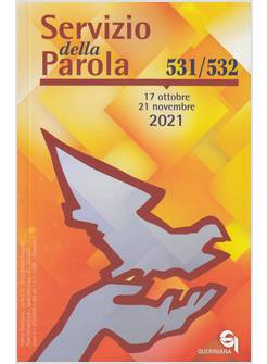 SERVIZIO DELLA PAROLA VOL. 531 - 532: OTTOBRE-NOVEMBRE 2021