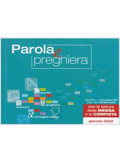 PAROLA E PREGHIERA GENNAIO 2022