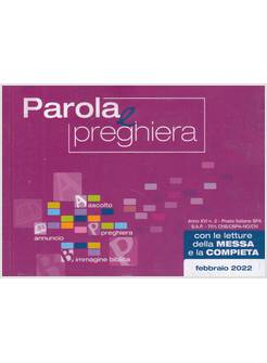 PAROLA E PREGHIERA FEBBRAIO 2022