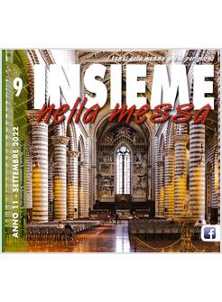 INSIEME NELLA MESSA SETTEMBRE 2022