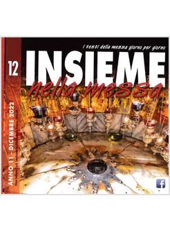 INSIEME NELLA MESSA DICEMBRE 2022