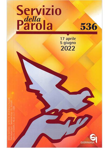 SERVIZIO DELLA PAROLA (2022). VOL. 536 17/04-05/06/2022
