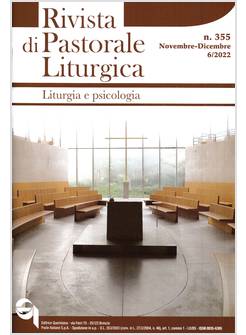 RIVISTA DI PASTORALE LITURGICA VOL. 6 NOVEMBRE DICEMBRE 2022