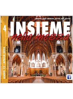 INSIEME NELLA MESSA APRILE 2023