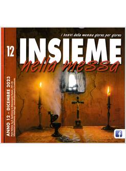 INSIEME NELLA MESSA DICEMBRE 2023