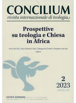 CONCILIUM 2 2023 PROSPETTIVE SU TEOLOGIA E CHIESA IN AFRICA