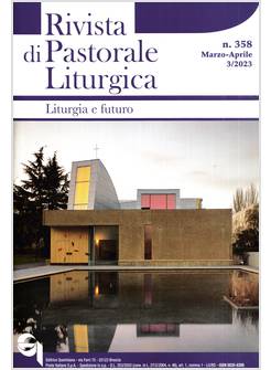 RIVISTA DI PASTORALE LITURGICA MARZO APRILE 3/2023