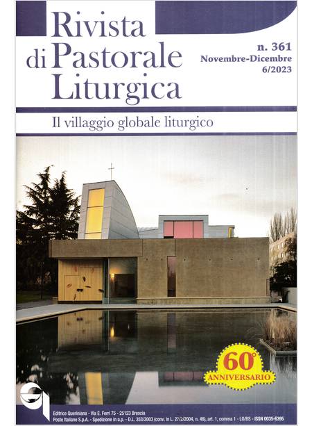 RIVISTA DI PASTORALE LITURGICA 6/2023 IL VILLAGGIO GLOBALE LITURGICO