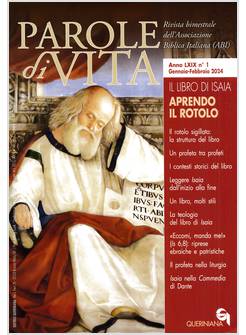 PAROLE DI VITA 1/2024 GENNAIO-FEBBRAIO IL LIBRO DI ISAIA APRENDO IL ROTOLO