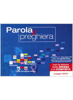 PAROLA E PREGHIERA MAGGIO 2024