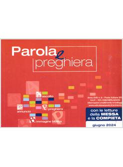 PAROLA E PREGHIERA GIUGNO 2024