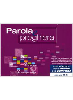 PAROLA E PREGHIERA AGOSTO 2024