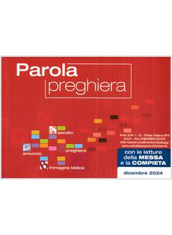 PAROLA E PREGHIERA DICEMBRE 2024