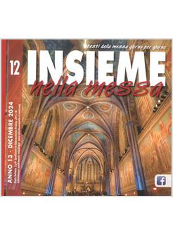 INSIEME NELLA MESSA DICEMBRE 2024