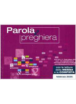 PAROLA E PREGHIERA FEBBRAIO 2025