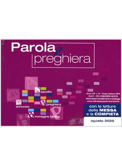 PAROLA E PREGHIERA AGOSTO 2025