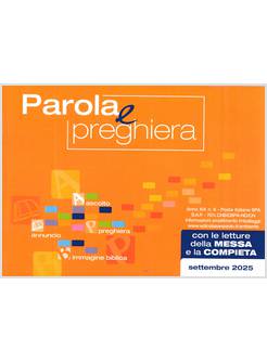 PAROLA E PREGHIERA SETTEMBRE 2025 