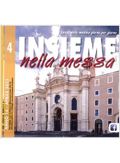 INSIEME NELLA MESSA APRILE 2025