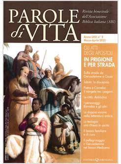 PAROLE DI VITA MARZO APRILE 2025 IN PRIGIONE E PER STRADA