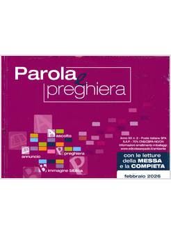PAROLA E PREGHIERA (2026). VOL. 2: FEBBRAIO