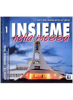 INSIEME NELLA MESSA (2026). VOL. 1: GENNAIO