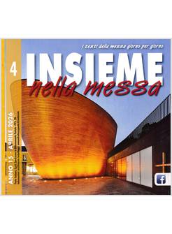 INSIEME NELLA MESSA APRILE 2026 