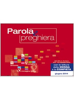 PAROLA E PREGHIERA. GIUGNO 2014