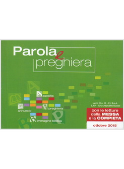 PAROLA E PREGHIERA. OTTOBRE 2015