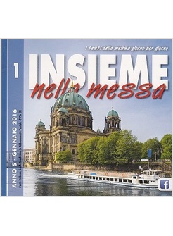 INSIEME NELLA MESSA GENNAIO 2016